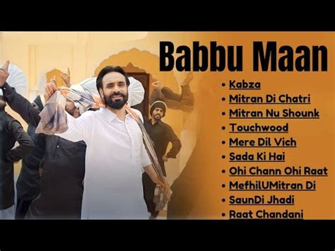 Babbu Maan Songs All Time Hits Of Babbu Maan Best Punjabi Songs