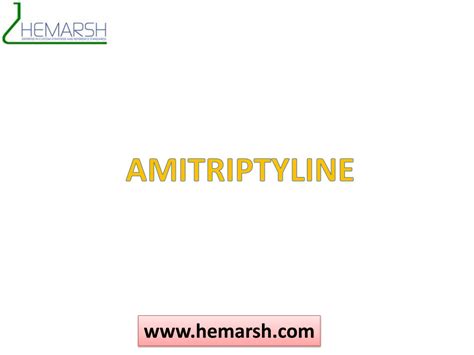 Ppt Amitriptyline Impurities Manufacturer Suppliers Hemarsh