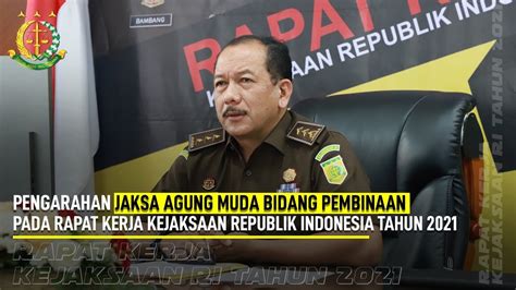 Pengarahan Jaksa Agung Muda Pembinaan Pada Rapat Kerja Kejaksaan RI