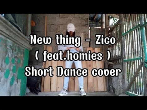 Zico Feat Homies New Thing Short Dance Cover Francinne Nicole