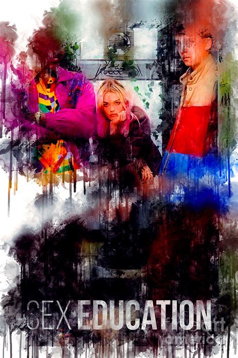 S Tv Show Sex Education Digital Art By Sherman Barrows Fine Art America