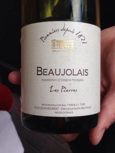 Collin Bourisset Les Pierres Beaujolais Vivino