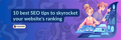 Customhits 10 Best Seo Tips To Skyrocket Your Websites Ranking