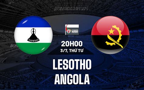 Nhận định bóng đá dự đoán Lesotho vs Angola COSAFA Cup 2024