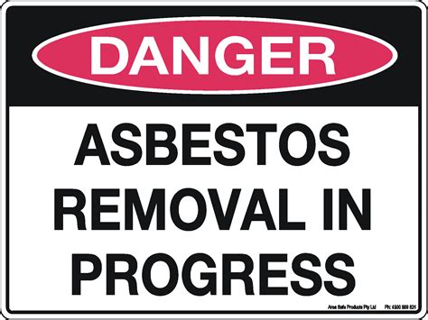 Danger Sign Asbestos Removal In Progress