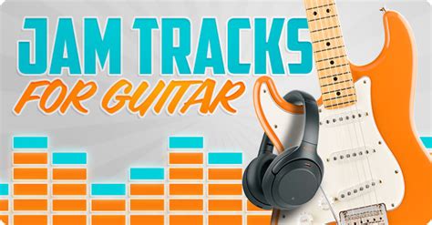 2000+ FREE Guitar Jam Tracks & Backing Tracks! (All Genres)