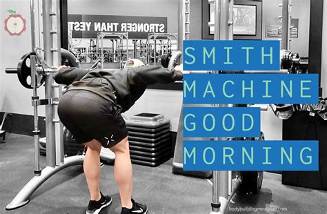 Best Smith Machine Glute Exercises Cassie Templeton