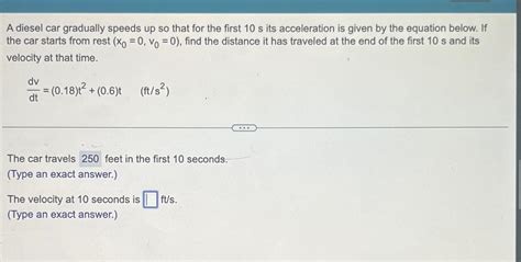 Solved A Diesel Car Gradually Speeds Up So That For The