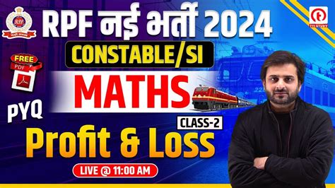 RPF Math Class 2024 RPF Constable And SI Math Profit Loss Questions