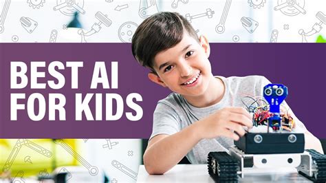 Best Artificial Intelligence For Kids Youtube