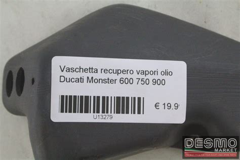 Vaschetta Recupero Vapori Olio Ducati Monster Desmo Market