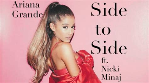 Ariana Grande Side To Side Ft Nicki Minaj Lyrics Youtube