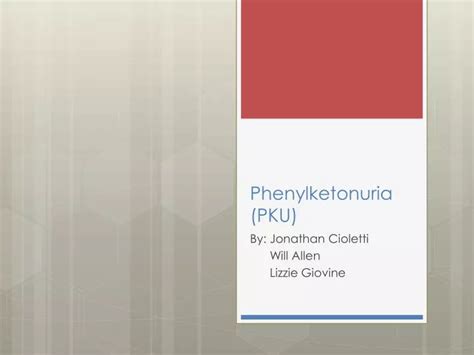 Ppt Phenylketonuria Pku Powerpoint Presentation Free Download Id