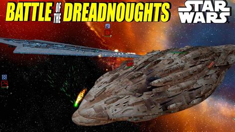 Battle Of The Dreadnoughts Star Wars Remasted Mc99 Youtube