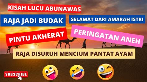 Kisah Lucu Abu Nawas Yang Cerdik Dan Bikin Ketawa Ngakak Tapi Penuh