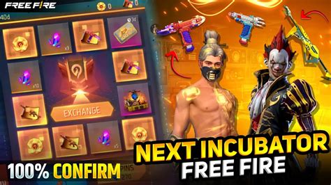 Next Incubator Freefire Upcoming Incubator In Freefire New