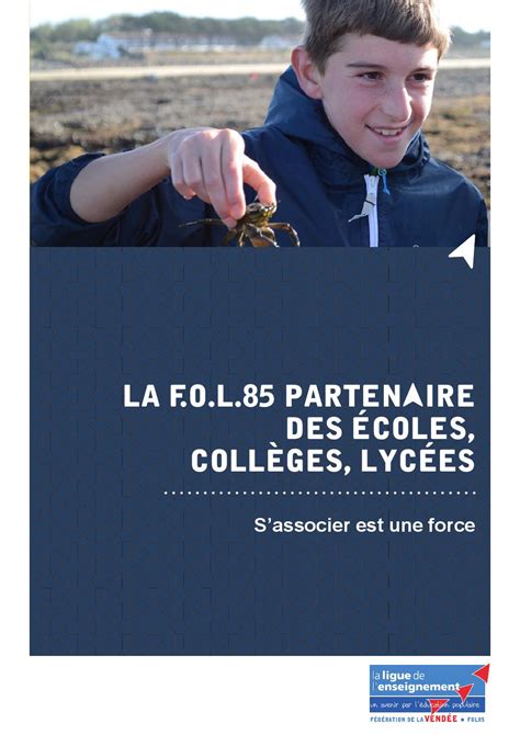 Ligue De L Enseignement F O L Vend E Partenaire Des Coles Coll Ges