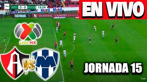 Monterrey Vs Atlasen Vivohorario Y D Nde Ver El Partido De La Jornada