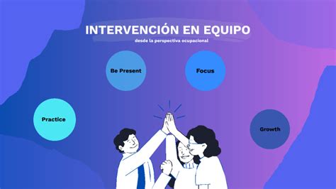 INTERVENCIÓN EN EQUIPO by ISIDORA OROZCO OLIVARES on Prezi