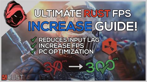 Rust How To Increase FPS And Reduce Input Lag Ultimate Rust FPS