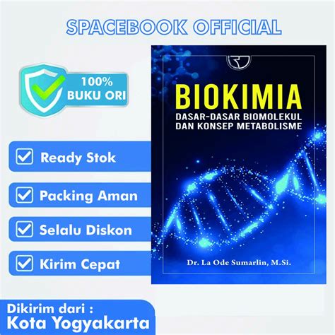 Jual Biokimia Dasar Dasar Biomolekul Dan Konsep Metabolisme La Ode