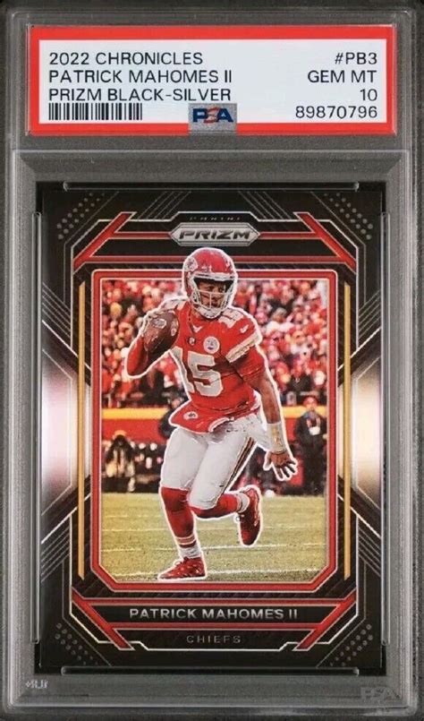 Patrick Mahomes Chronicles Prizm Black Silver Prizm Pb Psa