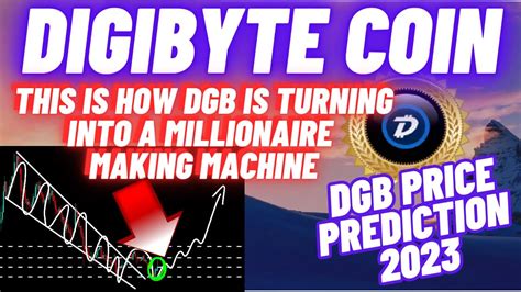 This Is How Digibyte Coin Is Turning Into A Millionaire Making Machine