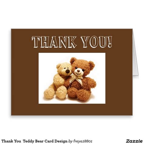 Thank You Teddy Bear Card Design Bear Card Card Design