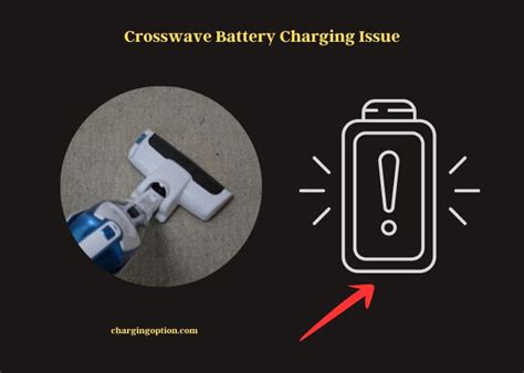 Troubleshooting The Bissell Crosswave Battery Charging Issue A