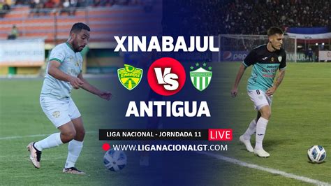 EN VIVO Xinabajul Vs Antigua EN DIRECTO ONLINE GRATIS Liga Nacional GT