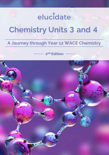 Chemistry ATAR Units 3 and 4 Textbook | Elucidate Education