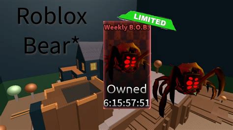 New Weekly B O B A R A C H N O B Roblox Bear YouTube