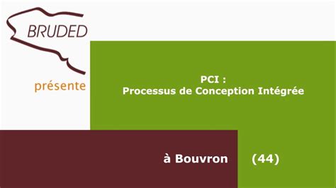 Processus de Conception Intégrée PCI pour l école de Bouvron 44 YouTube