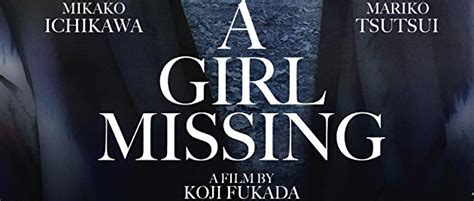 A Girl Missing 2019 Asian Film