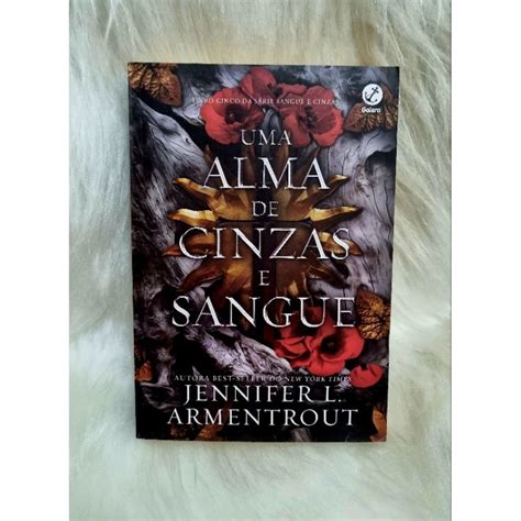 Uma Alma De Cinzas E Sangue - Uma Alma de Cinzas e Sangue - Vol. 5 Sangue e Cinzas - Jennifer L ...