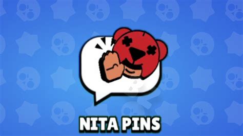 Nita Animated Pins In Brawl Stars Youtube