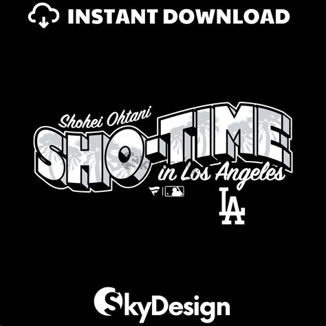 Shohei Ohtani Sho Time In Los Angeles Svg Inspire Uplift