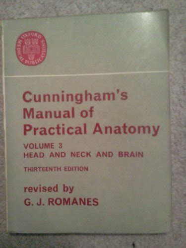 Cunningham S Manual Practical Anatomy Abebooks