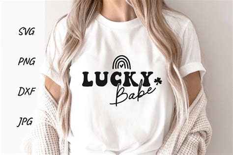 Lucky Babe Svg St Patricks Day Shirt Png Graphic By DSIGNS Creative Fabrica