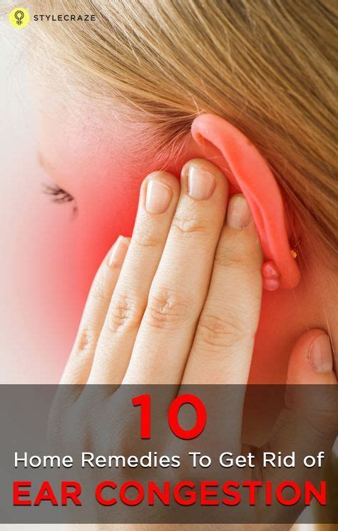 Top 10 Home Remedies To Get Rid Of Ear Congestionclogged Ear Outer