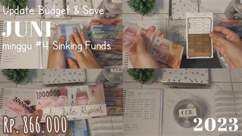 Update Budget Save Juni Minggu Sinking Funds Q A