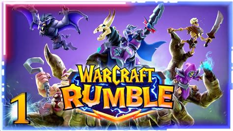 Warcraft Rumble 1 Primer Contacto Completando El Bosque De Elwynn Youtube