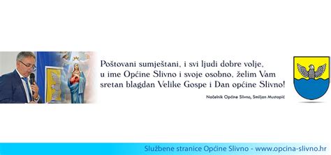 Čestitka načelnika povodom blagdana Velike Gospe i dana Općine Slivno