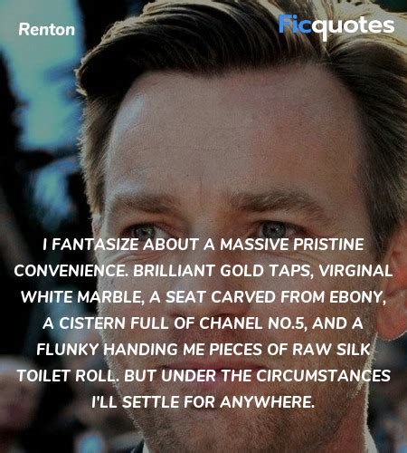 Renton Quotes - Trainspotting