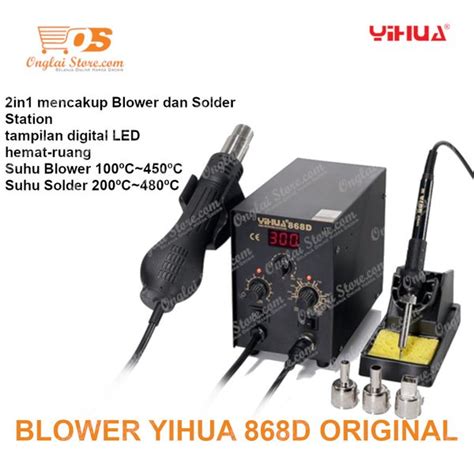 Jual BLOWER SOLDER UAP HOT AIR 2 IN 1 SOLDERING YIHUA 868D SOLDER