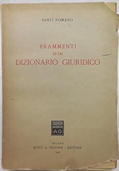 Amazon It J 9408 LIBRO FRAMMENTI DI UN DIZIONARIO GIURIDICO DI SANTI