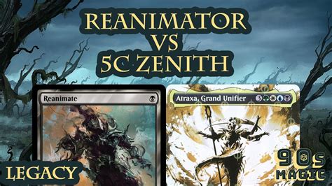 Reanimator Vs C Zenith Mtg Legacy Youtube