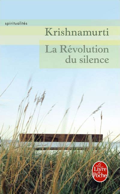 La Révolution Du Silence Jiddu Krishnamurti Lirandco