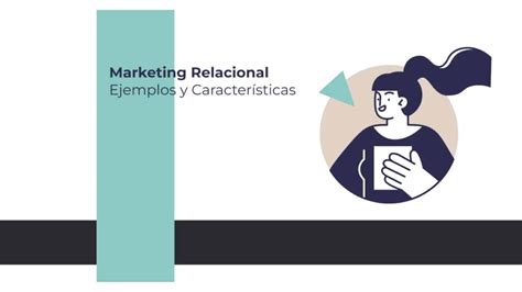 Ejemplos De Marketing Relacional Mh