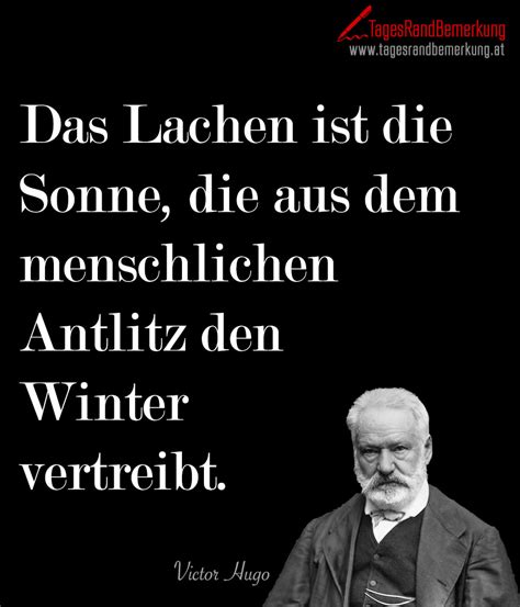 Das Lachen Ist Die Sonne Die Aus Dem Menschlichen Antlitz Den Winter